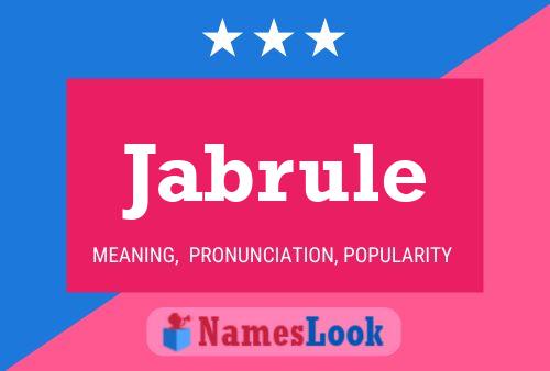 Постер имени Jabrule