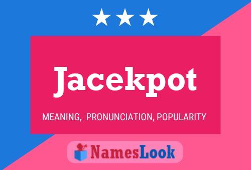 Постер имени Jacekpot