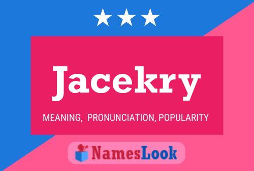 Постер имени Jacekry