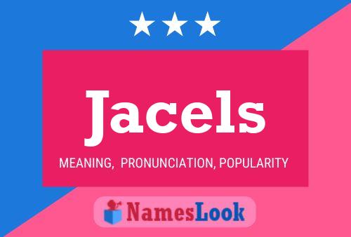 Постер имени Jacels