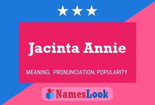 Постер имени Jacinta Annie