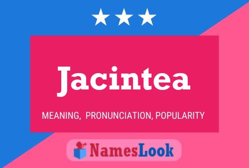 Постер имени Jacintea