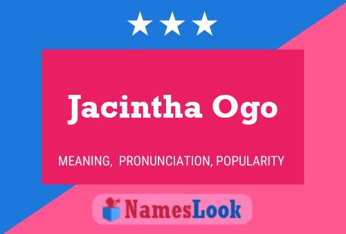 Постер имени Jacintha Ogo