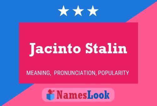 Постер имени Jacinto Stalin