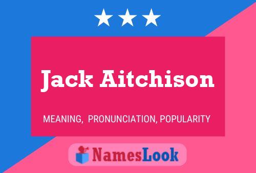 Постер имени Jack Aitchison