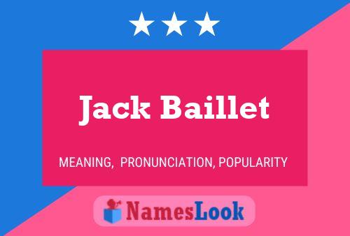 Постер имени Jack Baillet