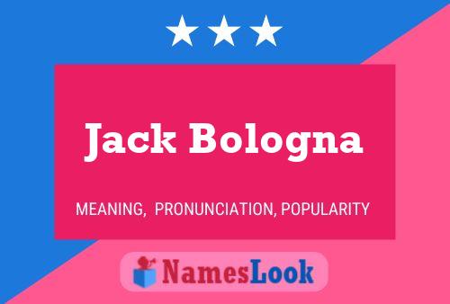 Постер имени Jack Bologna