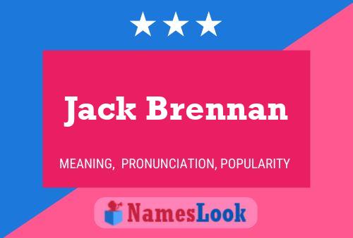 Постер имени Jack Brennan