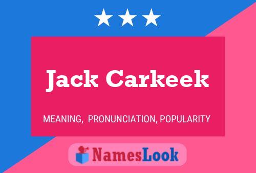 Постер имени Jack Carkeek