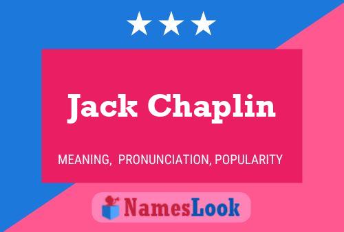 Постер имени Jack Chaplin