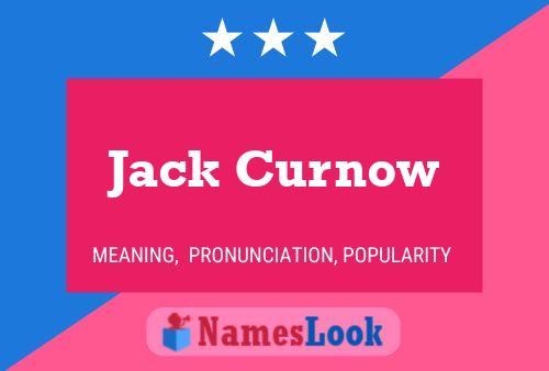 Постер имени Jack Curnow