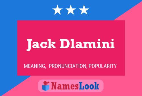 Постер имени Jack Dlamini