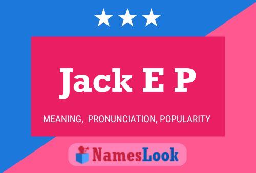 Постер имени Jack E P