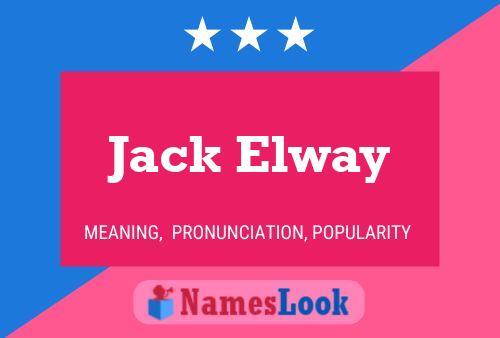 Постер имени Jack Elway