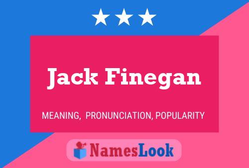 Постер имени Jack Finegan