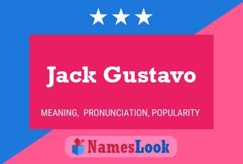 Постер имени Jack Gustavo