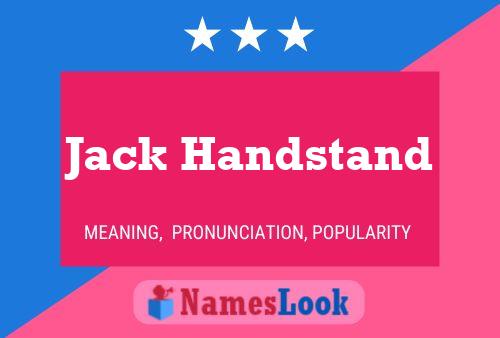 Постер имени Jack Handstand