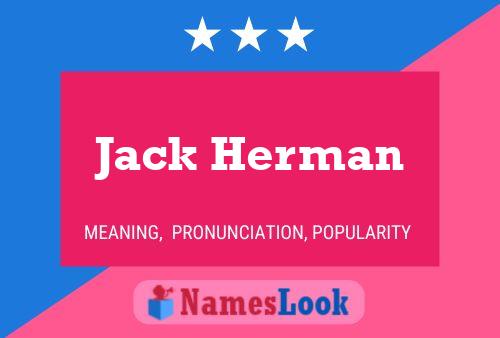 Постер имени Jack Herman