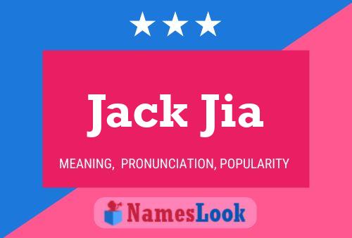 Постер имени Jack Jia