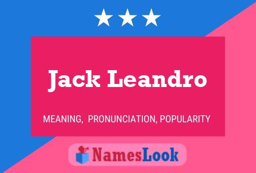 Постер имени Jack Leandro