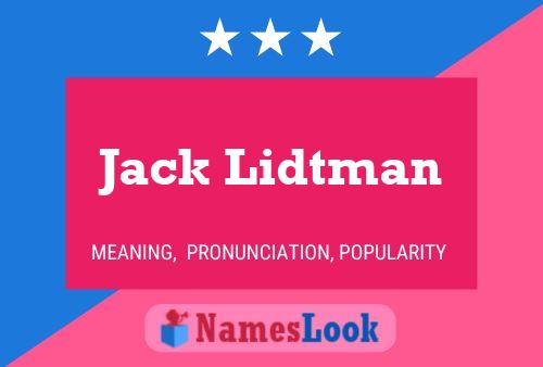 Постер имени Jack Lidtman