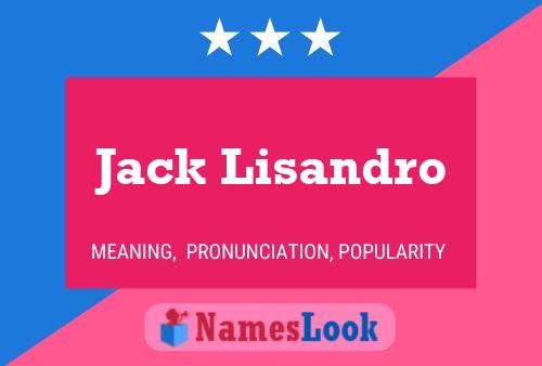 Постер имени Jack Lisandro