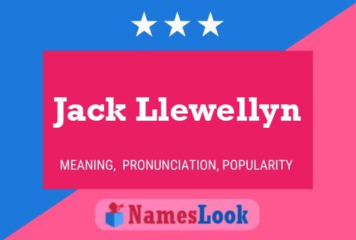 Постер имени Jack Llewellyn