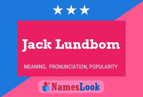 Постер имени Jack Lundbom