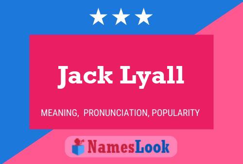 Постер имени Jack Lyall