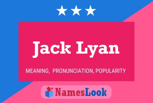 Постер имени Jack Lyan