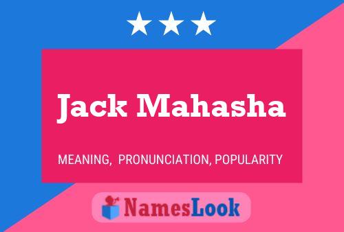 Постер имени Jack Mahasha