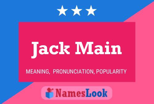 Постер имени Jack Main