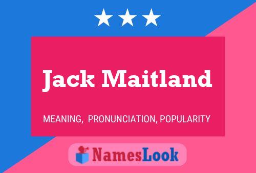 Постер имени Jack Maitland