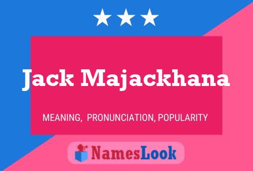 Постер имени Jack Majackhana