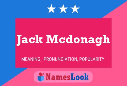 Постер имени Jack Mcdonagh