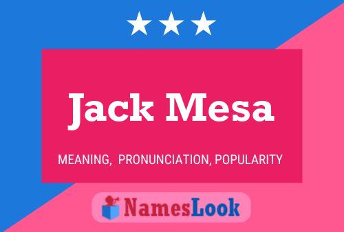 Постер имени Jack Mesa