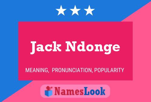 Постер имени Jack Ndonge