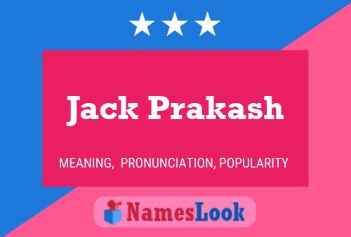 Постер имени Jack Prakash