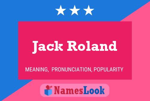 Постер имени Jack Roland