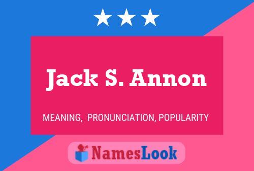 Постер имени Jack S. Annon