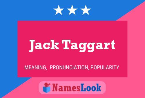 Постер имени Jack Taggart