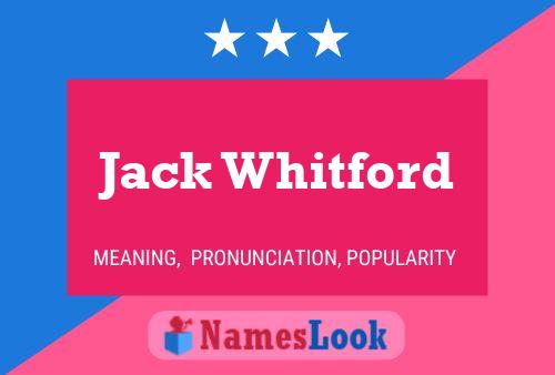 Постер имени Jack Whitford