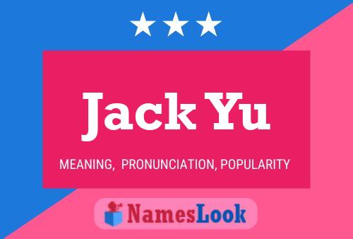 Постер имени Jack Yu