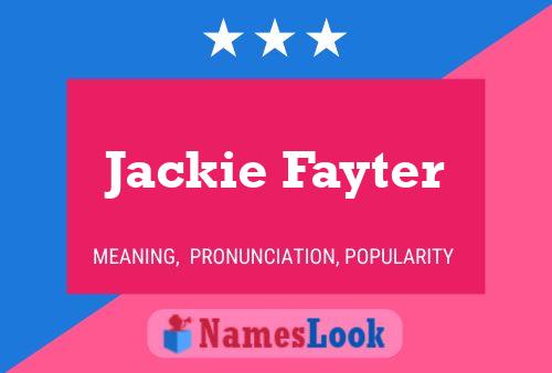 Постер имени Jackie Fayter