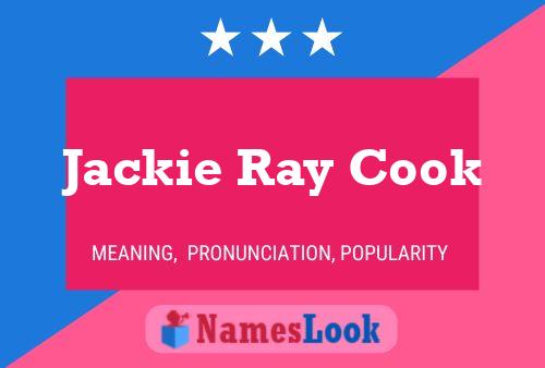 Постер имени Jackie Ray Cook