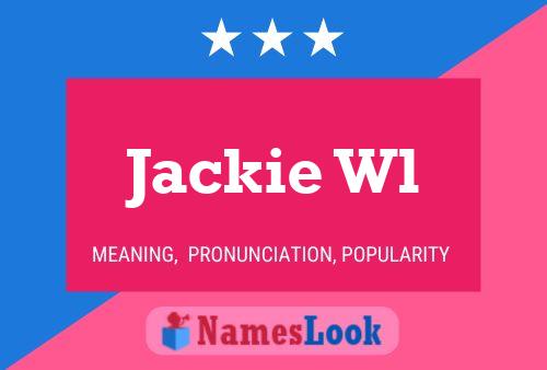 Постер имени Jackie Wl