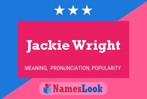 Постер имени Jackie Wright