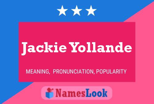 Постер имени Jackie Yollande