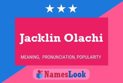 Постер имени Jacklin Olachi