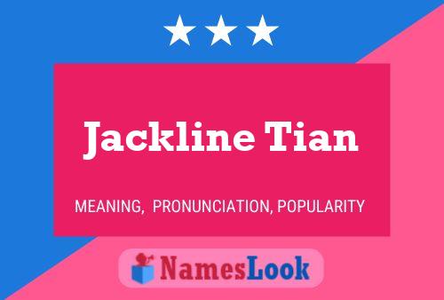 Постер имени Jackline Tian